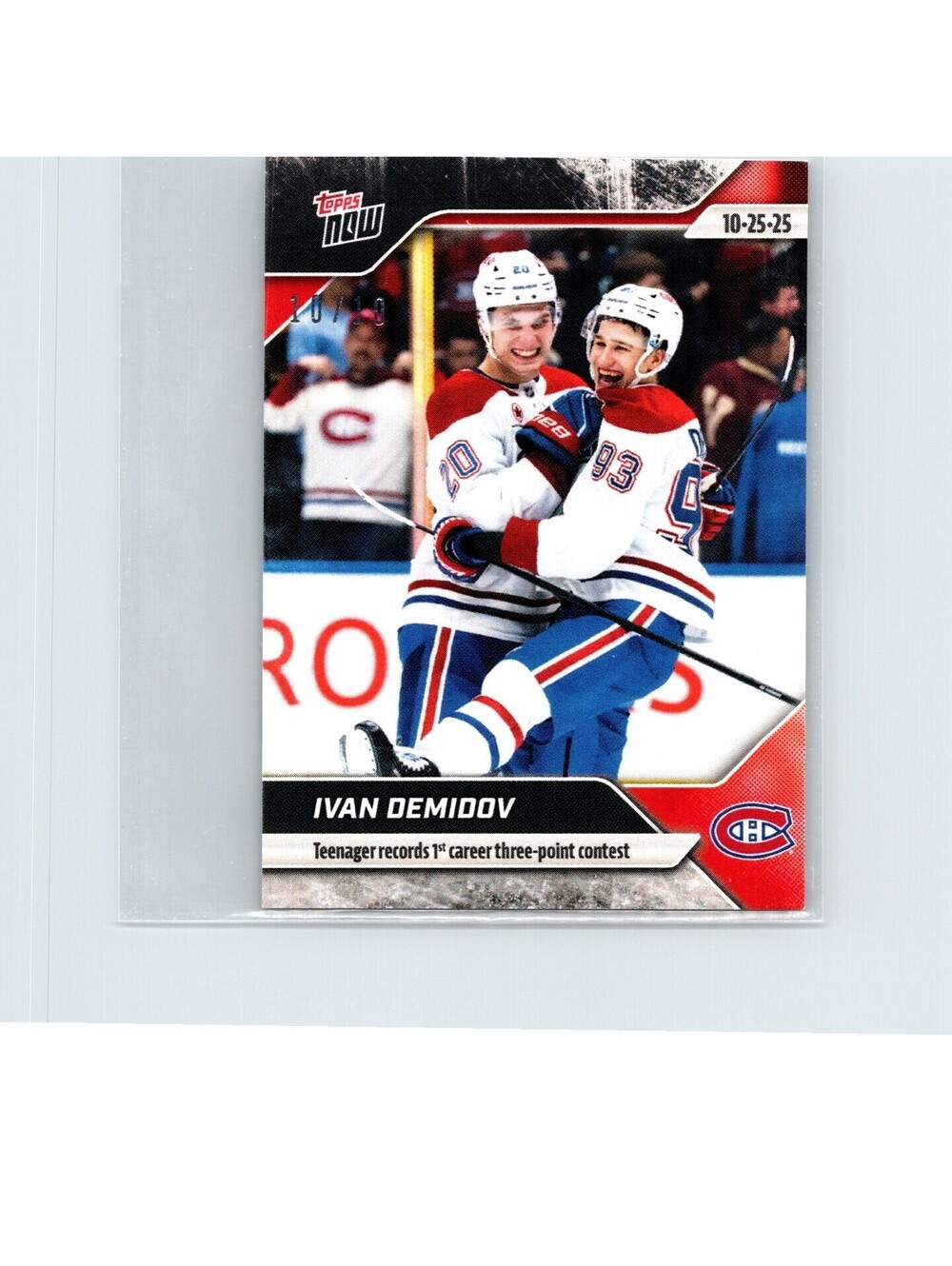 2025-26 Topps Now NHL Stickers - Ivan Demidov #19 1st 3 Point Game - Black 10/10